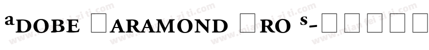 Adobe Garamond Pro S字体转换